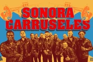 La Sonora Carruseles & Grupo Galé (World) — Event poster